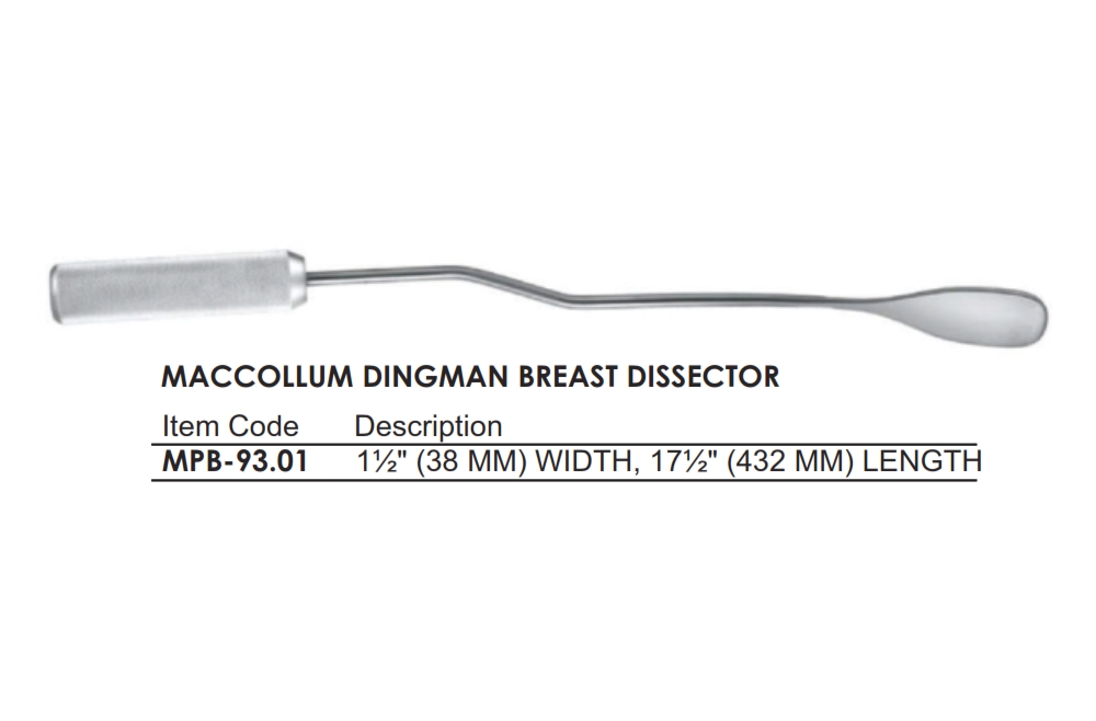 MACCOLLUM DINGMAN BREAST DISSECTOR